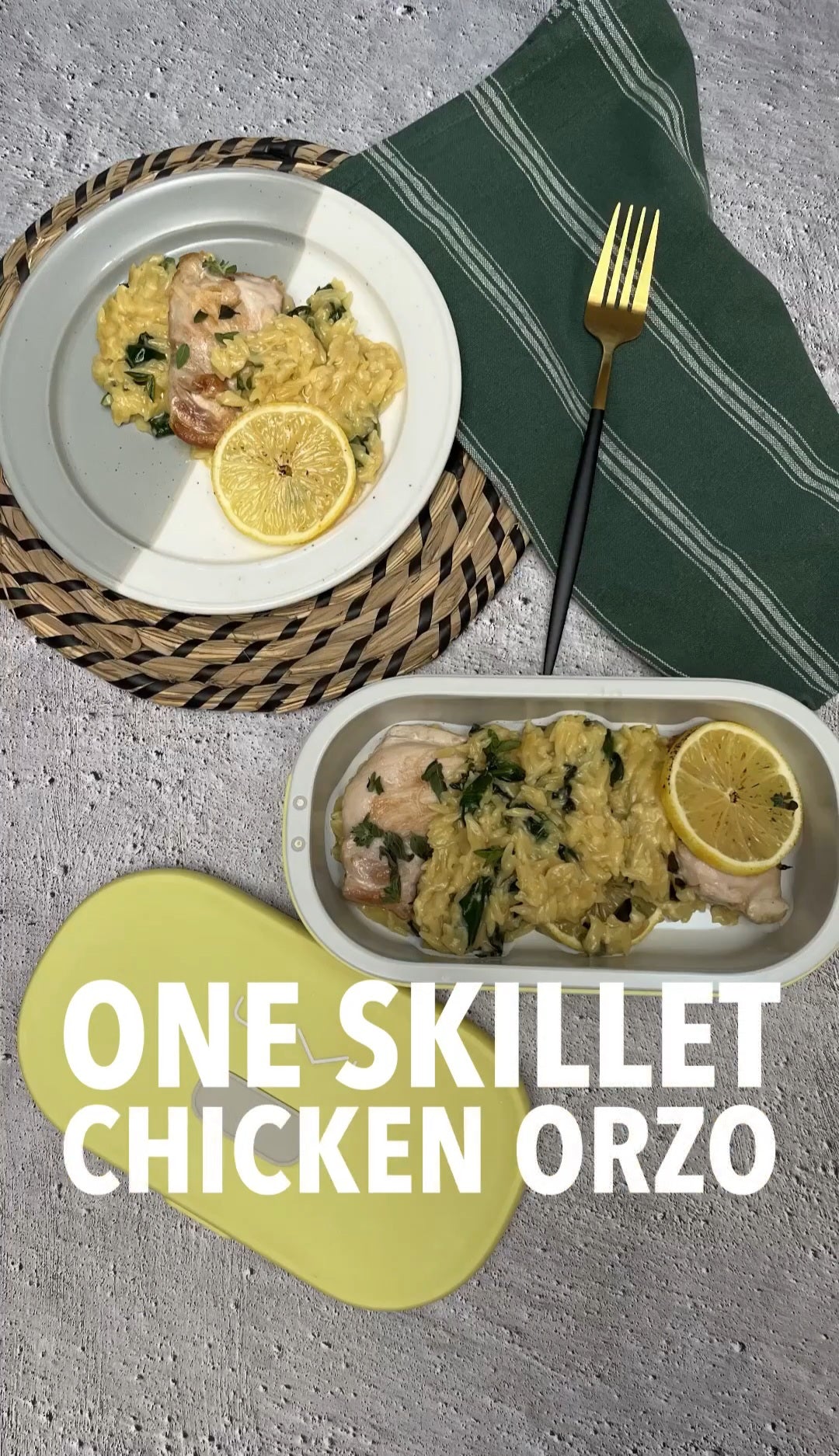 ONE SKILLET CHICKEN ORZO