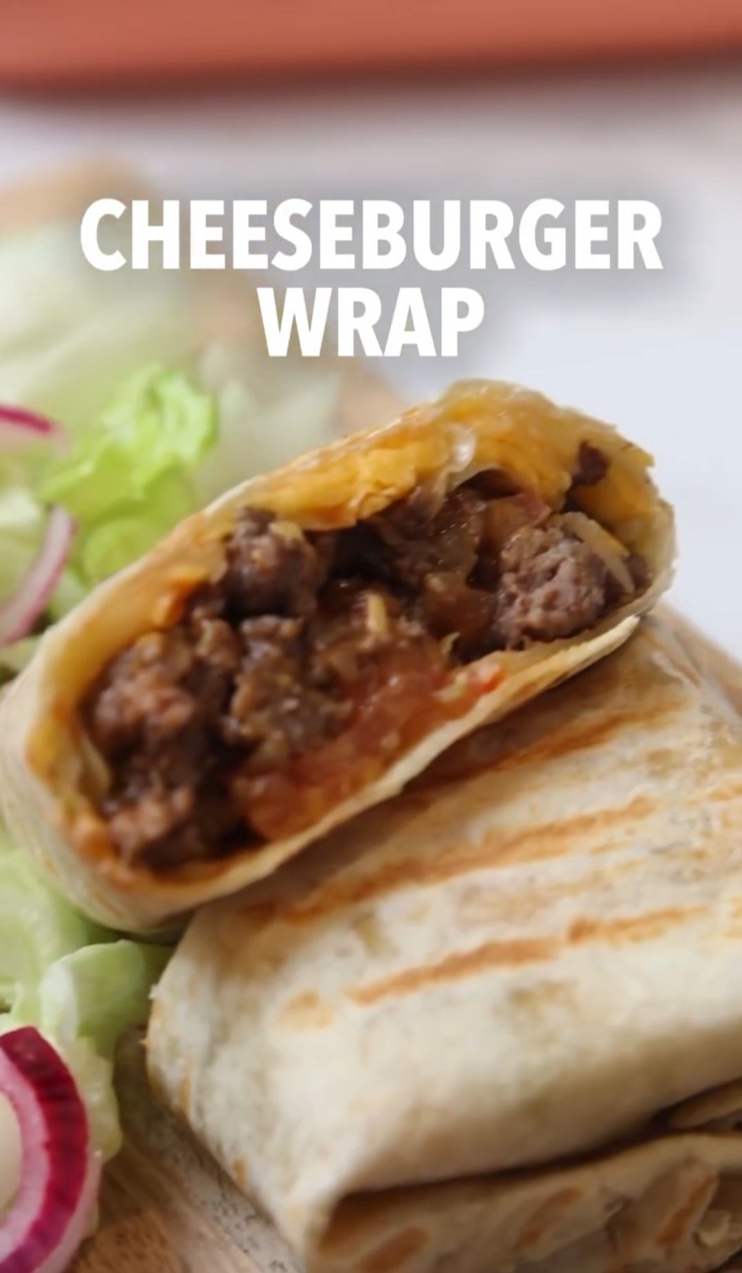 Cheeseburger Wrap