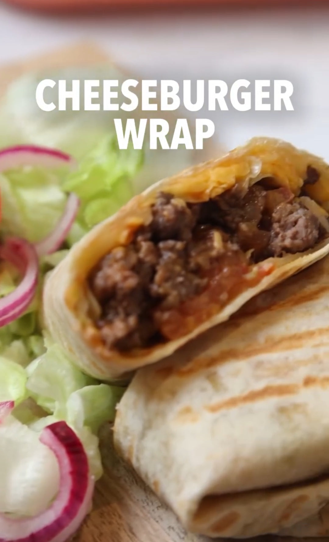 Cheeseburger Wrap